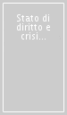 Stato di diritto e crisi delle finanze pubbliche