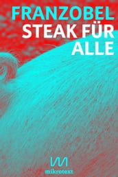 Steak für alle