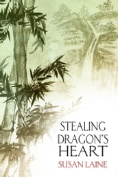 Stealing Dragon s Heart