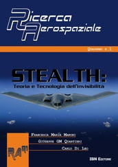 Stealth. Teoria e tecnologia dell invisibilità