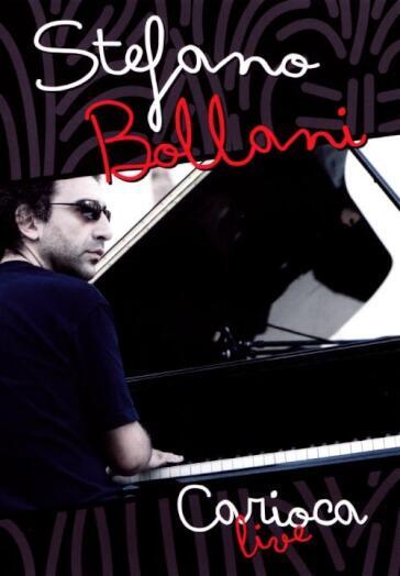 Stefano Bollani - Carioca Live