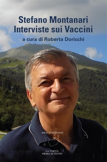 Stefano Montanari - Interviste sui Vaccini - Roberta Doricchi