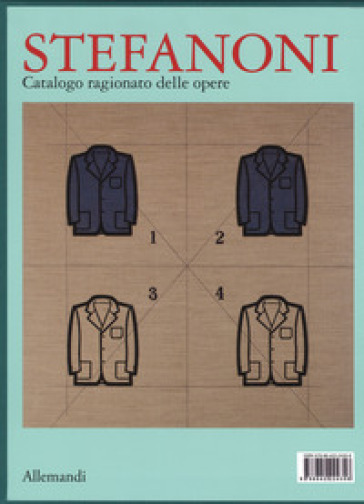 Stefanoni. Catalogo ragionato delle opere