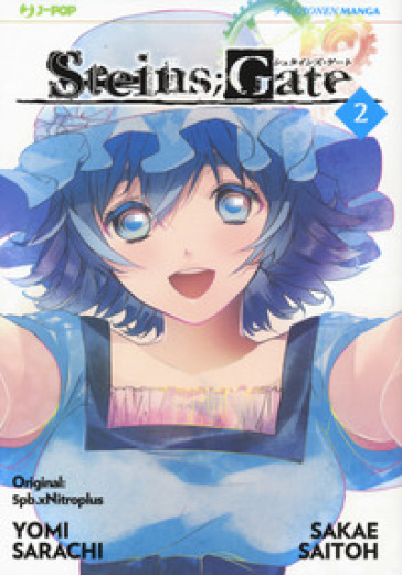 Steins gate. Vol. 2 - 5pb.xNitroplus - Yomi Sarachi