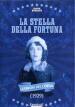 Stella Della Fortuna (La)