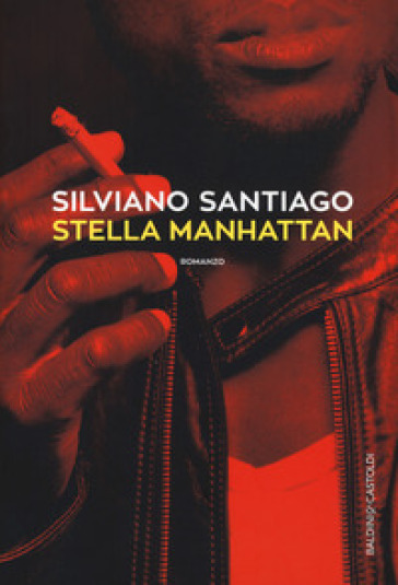 Stella Manhattan - Silviano Santiago