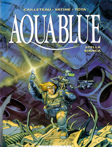 Stella bianca. Aquablue. 3. - Thierry Cailleteau - Tota