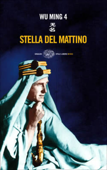 Stella del mattino - Wu Ming 4