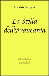 La Stella dell Araucania di Emilio Salgari in ebook