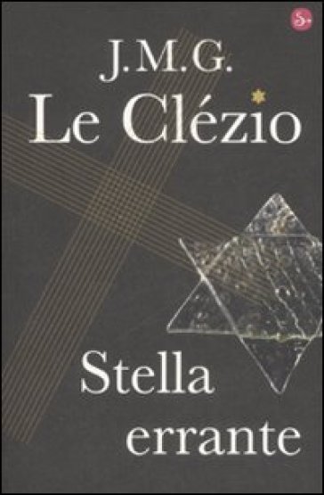 Stella errante - Jean-Marie Gustave Le Clézio