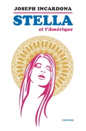 Stella et l Amérique