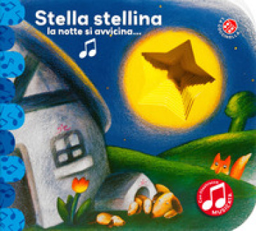 Stella stellina. Ediz sonora. Ediz. deluxe - Antonella Abbatiello - Giovanna Mantegazza