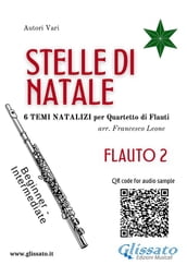 Stelle di Natale - Quartetto di Flauti (FLAUTO 2)