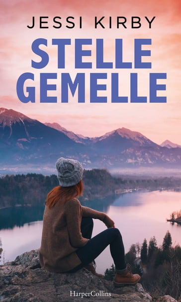 Stelle gemelle - Jessi Kirby