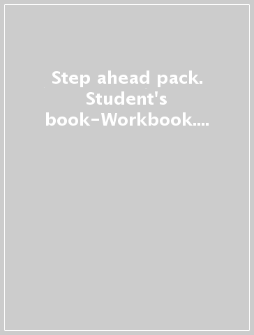 Step ahead pack. Student's book-Workbook. Con CD Audio. Con CD-ROM. Per la 3ª classe della Scuola media