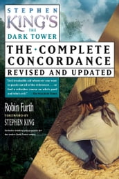 Stephen King s The Dark Tower Concordance