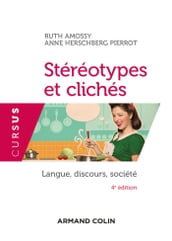 Stéréotypes et clichés - 4e éd.