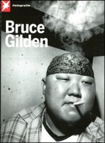Stern Portfolio. Ediz. inglese e tedesca. 64: Bruce Gilden
