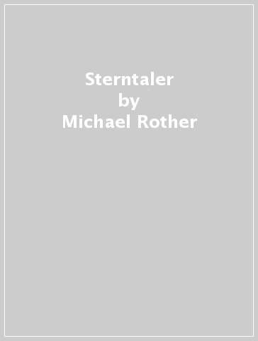 Sterntaler - Michael Rother