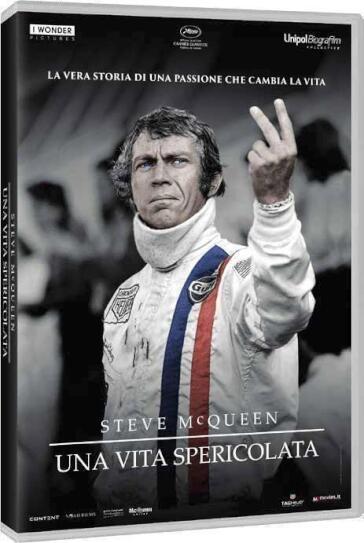 Steve McQueen - Una Vita Spericolata - Gabriel Clarke - John McKenna