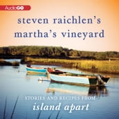 Steven Raichlen s Martha s Vineyard