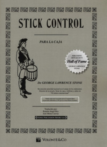 Stick control. Il metodo di rullante dei batteristi. Ediz. spagnola - George Lawrence Stone