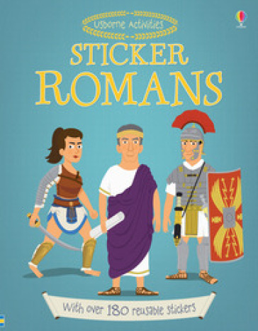 Sticker dressing: Romans. Con adesivi. Ediz. a colori - Louie Stowell