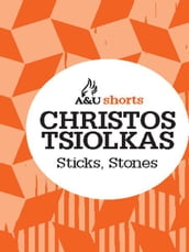 Sticks, Stones