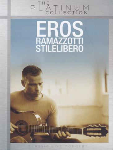 Stilelibero - Eros Ramazzotti