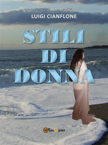 Stili di donna - Luigi Cianflone