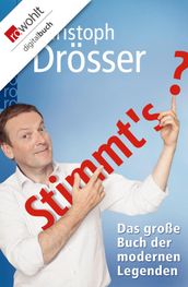 Stimmt s? Das große Buch der modernen Legenden