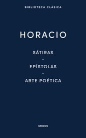 Sátiras. Epístolas. Arte poética.