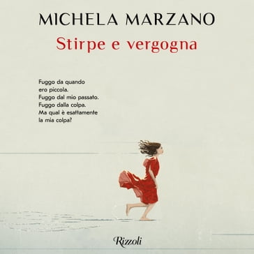 Stirpe e vergogna - Michela Marzano