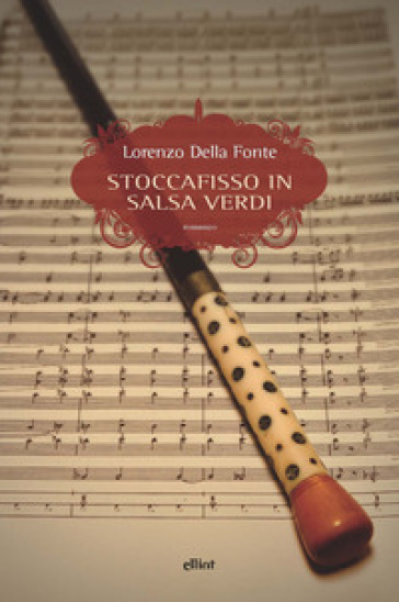 Stoccafisso in salsa Verdi - Lorenzo Della Fonte