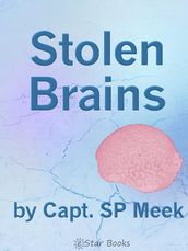 Stolen Brains