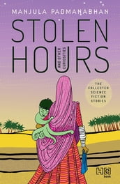 Stolen Hours and Other Curiosities