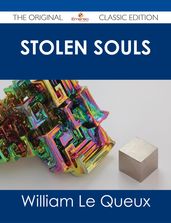 Stolen Souls - The Original Classic Edition