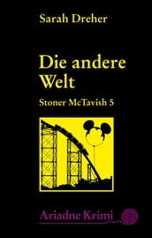 Stoner McTavish 5 - Die andere Welt