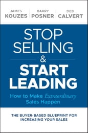 Stop Selling and Start Leading
