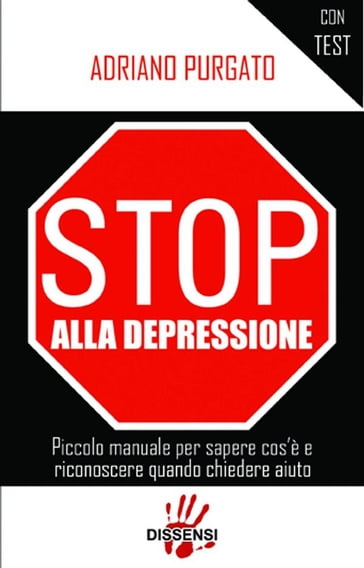 Stop alla depressione - Adriano Purgato