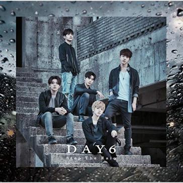 Stop the rain - DAY6