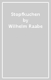 Stopfkuchen