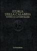 Storia della Calabria moderna e contemporanea. Il lungo periodo: dalla scoperta dell America alla caduta del fascismo