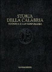 Storia della Calabria moderna e contemporanea. Il lungo periodo: dalla scoperta dell America alla caduta del fascismo