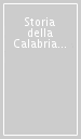 Storia della Calabria moderna e contemporanea. Età presente, approfondimenti
