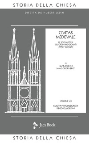 Storia della Chiesa. 5: Civitas medievale