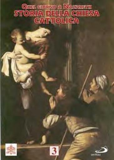 Storia Della Chiesa Cattolica #03 - Da San Frances (DVD)