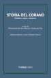 Storia del Corano. Contesto, origine, redazione