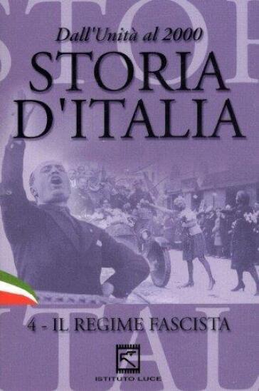 Storia D'Italia 4-Il Regime Fascist - Folco Quilici