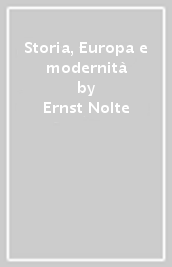 Storia, Europa e modernità